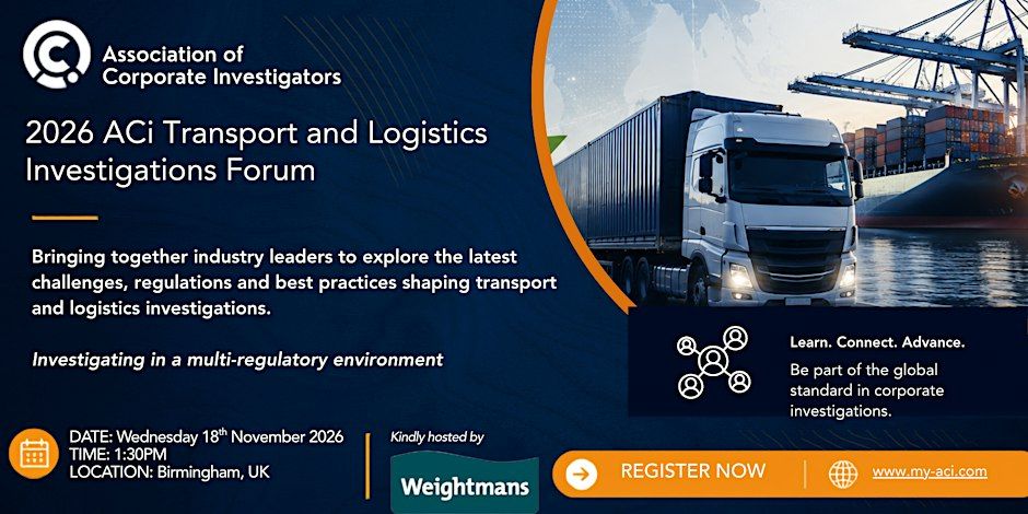 ACi Transport and Logistics Investigations Forum