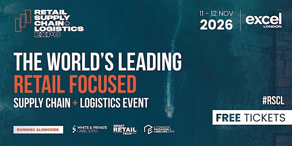 Retail Supply Chain & Logistics Expo London 2026