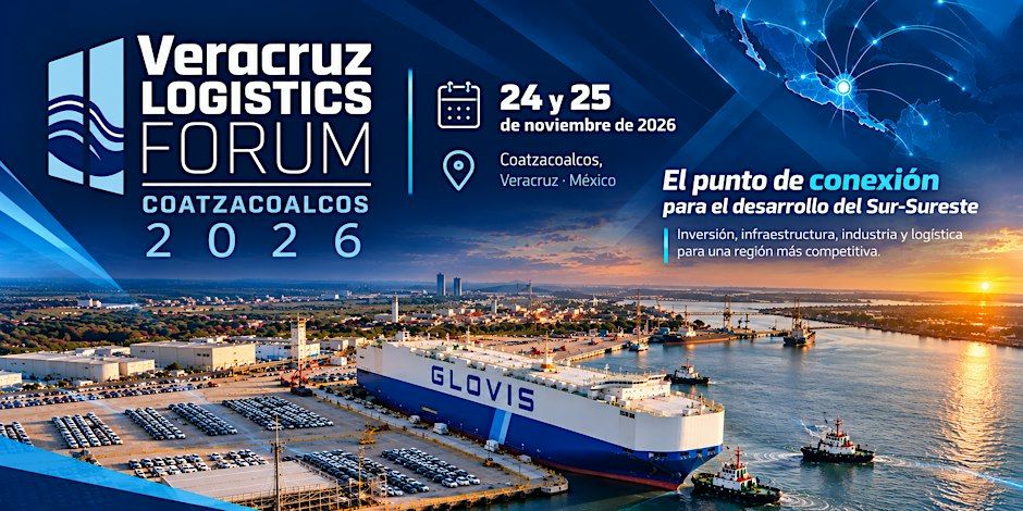 Veracruz Logistics Forum: Coatzacoalcos 2026